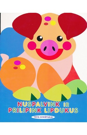 Nuspalvink ir prilipink lipdukus